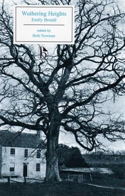 Wuthering Heights - Ed. Newman Paperback Broadview Press Inc