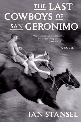 The Last Cowboys of San Geronimo Paperback Mariner Books