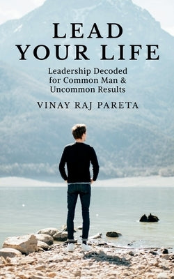 Paperback of "Lead Your Life" by Notion Press, showing the book cover with title and author details.