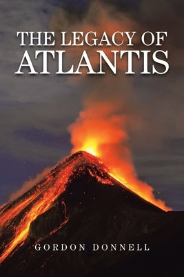 The Legacy of Atlantis Paperback iUniverse
