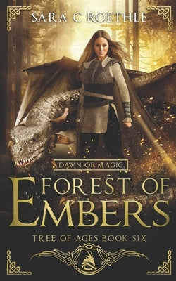 Dawn of Magic: Forest of Embers Paperback Vulture's Eye Publications