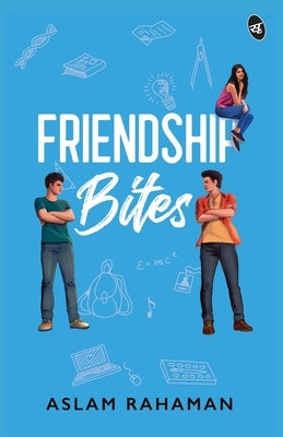 Friendship Bites Paperback Storymirror Infotech Pvt Ltd