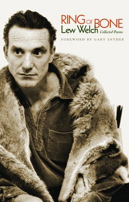 Ring of Bone: Collected Poems Paperback City Lights Books