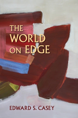 World on Edge Paperback Indiana University Press (Ips)