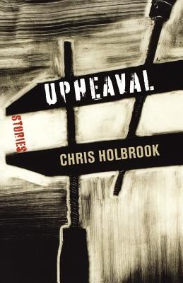 Upheaval: Stories Paperback University Press of Kentucky