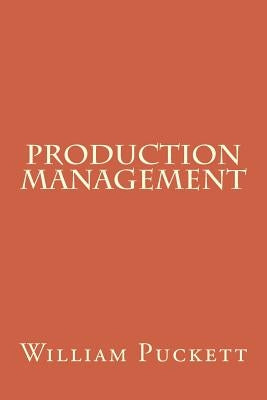 Production Management Paperback Createspace Independent Publishing Platform