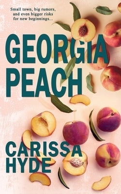 Georgia Peach Paperback Wild Rose Press