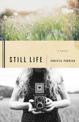 Still Life Paperback Thomas Nelson