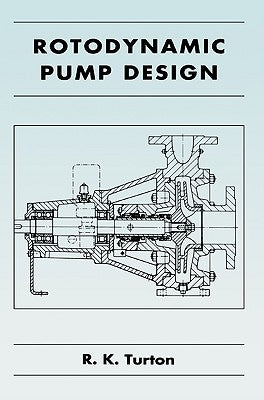 Rotodynamic Pump Design Paperback Cambridge University Press
