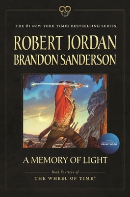 A Memory of Light: Book Fourteen of the Wheel of Time Paperback Tor Books