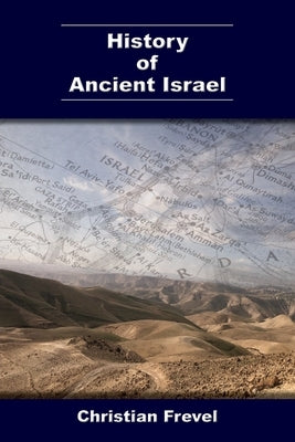 History of Ancient Israel Paperback SBL Press