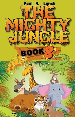 The Mighty Jungle Paperback Growing Word Ink