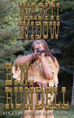 Wapiti Widow Paperback Wolfpack Publishing