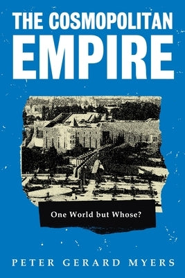 The Cosmopolitan Empire Paperback Polarity Press