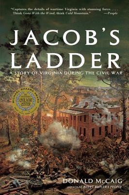 Jacob's Ladder: A Story of Virginia During the War Paperback W. W. Norton & Company