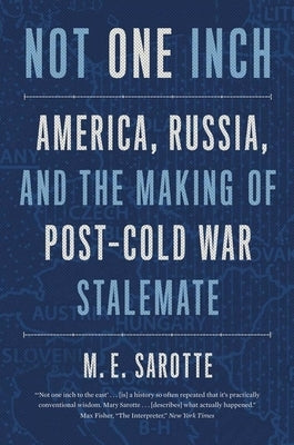 Paperback of "Not One Inch" book by Yale University Press, showing the front cover with title and author details.