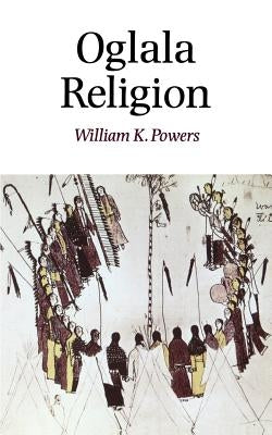 Oglala Religion Paperback University of Nebraska Press