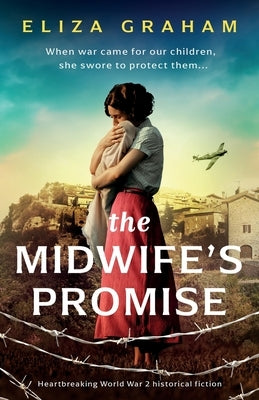The Midwife's Promise: Heartbreaking World War 2 historical fiction Paperback Storm Publishing Ltd