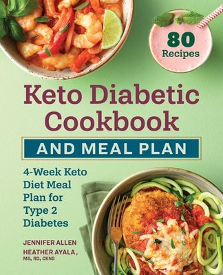 Paperback Keto Diabetic Cookbook by Rockridge Press featuring 4-week low-carb meal plan for type 2 diabetes management.