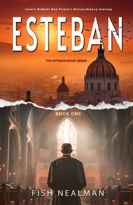 Esteban: Love's Ordeal Paperback Mirage Books