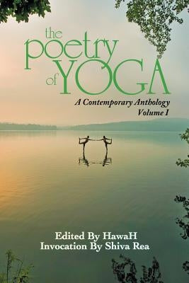 The Poetry of Yoga, Vol. 1 (Distribution) Paperback Lulu.com
