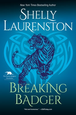 Breaking Badger: A Hilarious Shifter Romance Paperback Kensington Publishing Corporation