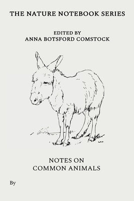 Notes on Common Animals Paperback Living Book Press