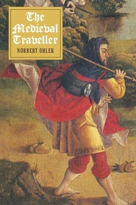 Medieval Traveller Paperback Boydell Press