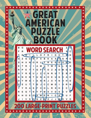 Great American Puzzle Book: 200 Large Print Puzzles Paperback Grab a Pencil Press