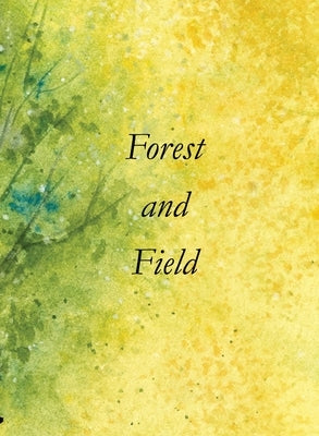 Forest and Field Paperback Good Deed Rain