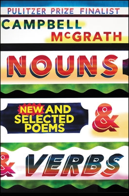 Nouns & Verbs: New and Selected Poems Paperback Ecco Press