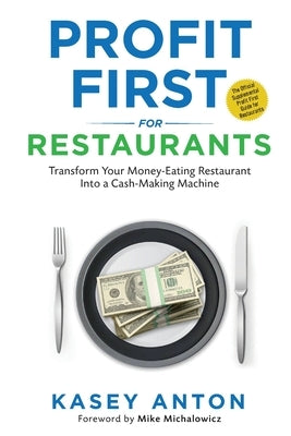 Profit First for Restaurants Paperback Spark Business Consulting