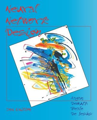 Neural Network Design (2nd Edition) Paperback Martin Hagan