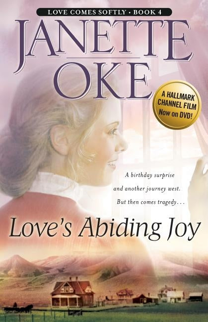 Love's Abiding Joy Bethany House Publishers