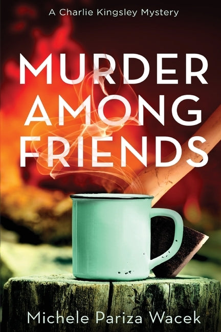 Murder Among Friends Paperback Love-Based Publishing