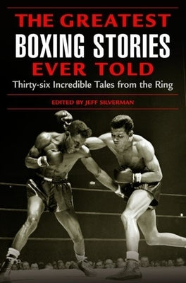 The Greatest Flying Stories Ever Told: Nineteen Amazing Tales from the Sky Paperback Lyons Press