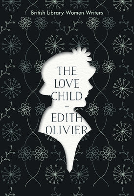 The Love Child Paperback British Library