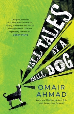 Tall Tales by a Small Dog Paperback Speaking Tiger Books
