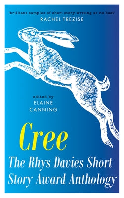 Cree: The Rhys Davies Short Story Anthology Paperback Parthian