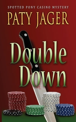 Double Down Paperback Windtree Press