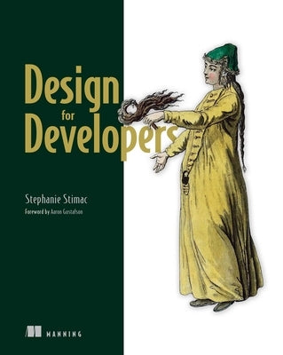 Design for Developers Paperback Manning Publications