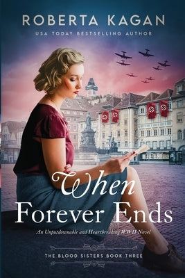 When Forever Ends Paperback Roberta Kagan
