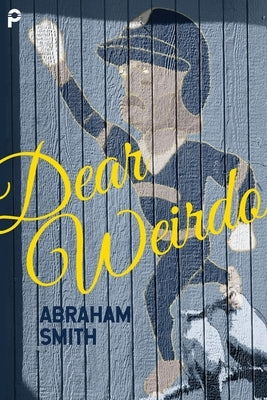 Dear Weirdo Paperback Propeller Publishing LLC