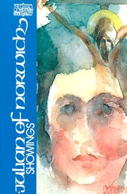 Julian of Norwich: Showings Paperback Paulist Press
