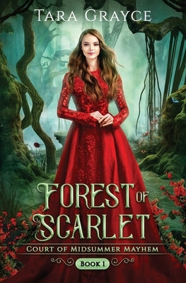 Forest of Scarlet Paperback Sword & Cross Publishing