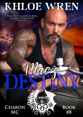Mac's Destiny Paperback Khloe Wren
