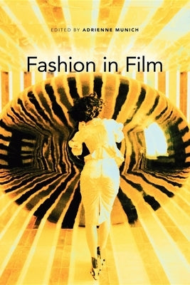 Fashion in Film Paperback Indiana University Press
