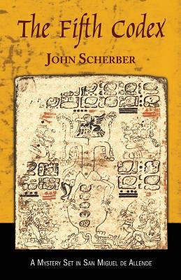 The Fifth Codex Paperback San Miguel Allende Books