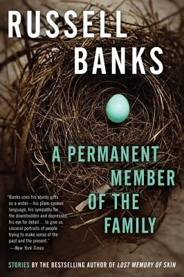 A Permanent Member of the Family Paperback Ecco Press