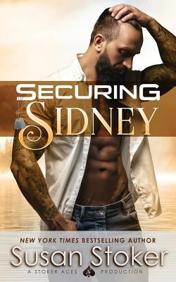 Securing Sidney Paperback Stoker Aces Production